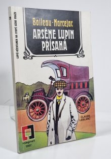 Arséne Lupin přísahá