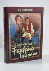 Bláznivá dobrodružství Fanfána Tulipána - 