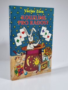 Kouzlíme pro radost