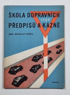 Škola dopravních předpisů a kázně