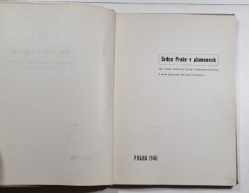 Srdce Prahy v plamenech