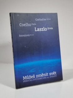 Můžeš změnit svět - Příručka světoobčana 21. století