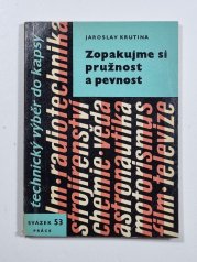 Zopakujme si pružnost a pevnost - 