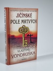 Jičínské pole mrtvých - Letopisy královské komory 12 - 