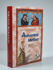 Adventní kletba - Hříšní lidé Království českého 4 - 