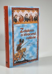 Zdislava a ztracená relikvie - Hříšní lidé Království českého 2 - 