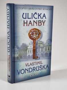 Ulička hanby - Letopisy královské komory 8