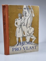 Žijeme pro vlast - Příběh pro mládež o partyzánské věrnosti