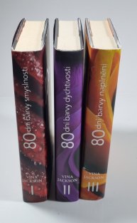 80 dní barvy smyslnosti / 80 dní barvy dychtivosti / 80 dní barvy naplnění 