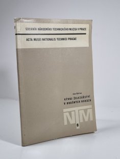 Krušnohorské železářství (Vývoj železářství v Krušných horách)
