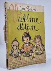 Vaříme dětem - od 1-12 let