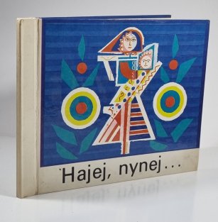 Hajej, nynej...