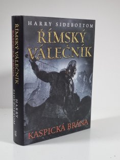 Kaspická brána - Římský válečník 4