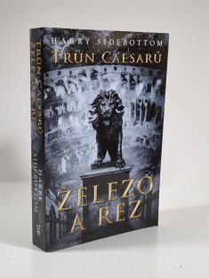 Trůn Caesarů 1 - Železo a rez (brož)
