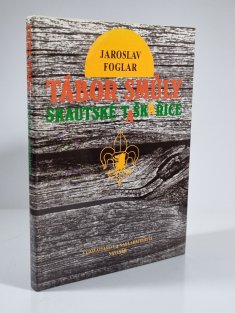 Tábor smůly ( 3. vydání )