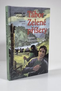 Tábor Zelené příšery ( 1. vydání )