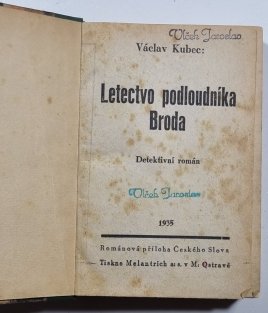 Letectvo podloudníka Broda / Hledám ženu