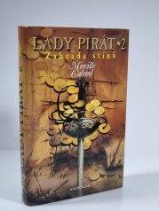 Lady Pirát 2 - Zahrada Stínů - 
