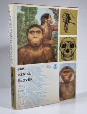 Jak vznikl člověk ( Sága rodu Homo ) - 