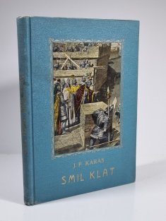 Smil Klát - Rytíř bez bázně a hany