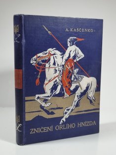 Zničení orlího hnízda