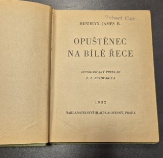 Opuštěnec na Bílé řece