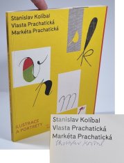 Stanislav Kolíbal, Vlasta Prachatická, Markéta Prachatická - Ilustrace a portréty - 