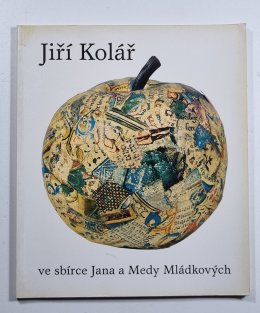 Jiří Kolář - ve sbírce Jana a Medy Mládkových