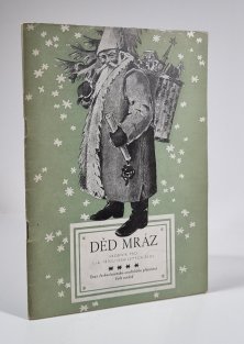 Děd Mráz (sborník pro 1.-4. třídu osmiletých škol)