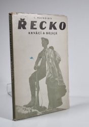 Řecko krvácí a bojuje - 