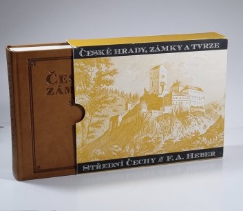 České hrady, zámky a tvrze IV. - Střední Čechy