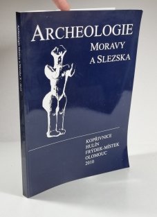 Archeologie Moravy a Slezska - 2010