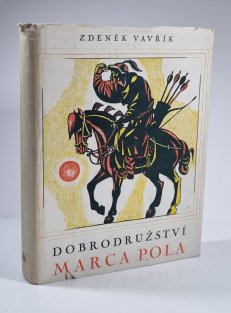 Dobrodružství Marca Pola podle jeho Milionu
