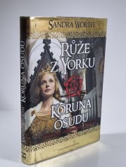 Růže z Yorku - Koruna osudu - 