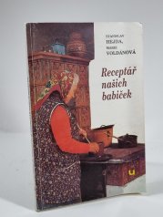 Receptář našich babiček - 