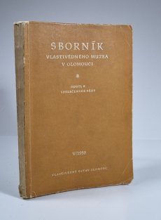 Sborník Vlastivědného muzea v Olomouc - Oddíl B - společenské vědy V/1959