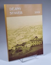 Dějiny staveb 2019 - Sborník příspěvků z konference Dějiny staveb 2019