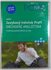 audio Jazykový trénink Profi - Obchodní angličtina - Praktický jazykový tréning na cesty