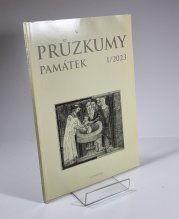 Průzkumy památek I/2023, ročník XXX - 