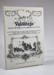 Valdštějn - Zřícenina hradu jižně od Turnova; hrádky Čertova ruka a Kavčiny