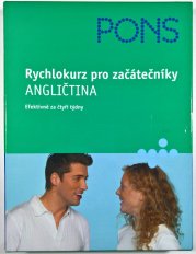 Rychlokurz pro začátečníky - Angličtina - Efektivně za čtyři týdny