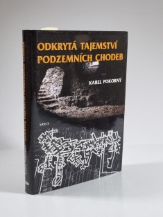 Odkrytá tajemství podzemních chodeb