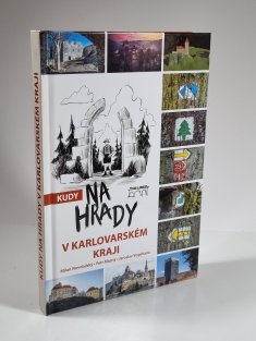 Kudy na hrady v Karlovarském kraji