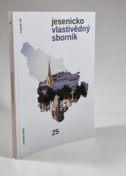 Jesenicko - vlastivědný sborník 25/2024 - 