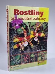 Rostliny pro vzdušné zahrady - 