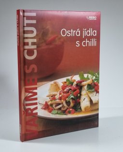 Ostrá jídla s chilli - Vaříme s chutí