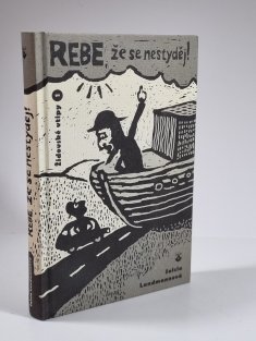 Rebe, že se nestyděj! - Židovské vtipy 1