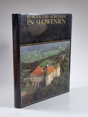 Burgen und Schlösser in Slowenien - 