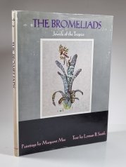The Bromeliads - Jewels of the Tropics - 