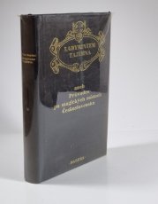 Labyrintem tajemna aneb Průvodce po magických místech Československa - 